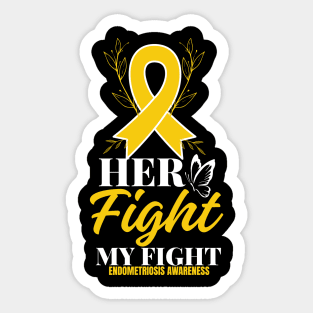 Her Fight My Fight Ribbon Endometriosis Awareness Sticker